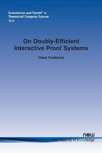 Enlarge image Cover: On Doubly-Efficient Interactive Proof Systems - now publishers Inc
