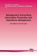 Cover: Management Accounting Information Properties and Operations Management - now publishers Inc