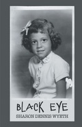 Cover: Black Eye - Finishing Line Press