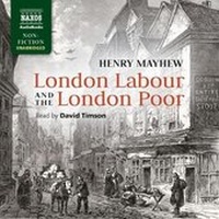 Bild: London Labour and the London Poor - Naxos AudioBooks