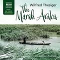 Cover: The Marsh Arabs - Naxos AudioBooks