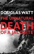 Cover: The Unnatural Death of a Jacobite - Luath Press Ltd