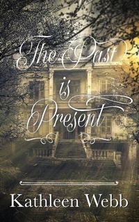 Enlarge image Cover: The Past Is Present - Clink Street Publishing