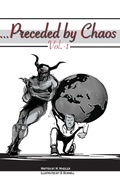 Cover: ...Preceded By Chaos - Clink Street Publishing