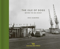 Abbildung von: The Isle of Dogs - Hoxton Mini Press