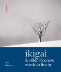 Cover: Ikigai & Other Japanese Words to Live By - Modern Books