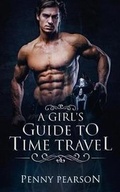 Cover: A Girl's Guide to Time Travel - Stardust Romance