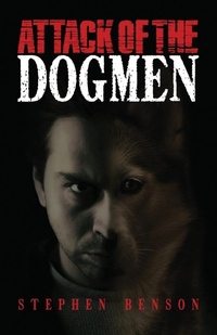 Enlarge image Cover: Attack of The Dogmen - Taciturn Pipe Publishing