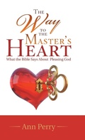 Cover: The Way to the Master's Heart - Westbow Press