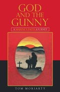 Cover: God and the Gunny - Westbow Press