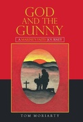 Cover: God and the Gunny - WestBow Press