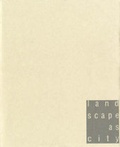 Cover: Landscape as City - Architecture Research Unit