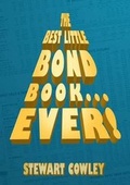 Cover: The Best Little Bond Book... Ever - BG Training