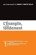 Cover: L'?vangile, Notre Fondement - Editions Impact