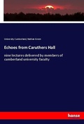 Cover: Echoes from Caruthers Hall - Hansebooks