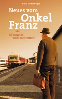 Abbildung von: Neues vom Onkel Franz - Verlag Anton Pustet Salzburg