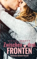 Cover: Zwischen drei Fronten - BoD - Books on Demand