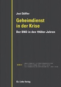 Cover: Geheimdienst in der Krise - Christoph Links Verlag