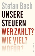 Cover: Unsere Steuern - Westend
