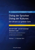 Cover: 3. Internationale Virtuelle Konferenz Der Ukrainistik. Dialog Der Sprachen - Dialog Der Kulturen. Die Ukraine Aus Globaler Sicht - Peter Lang Verlag