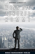 Cover: Wenn die Zukunft kommt - Midas Verlag