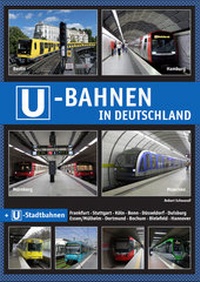 Abbildung von: U-Bahnen in Deutschland - Schwandl, Robert
