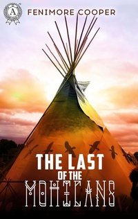 Enlarge image Cover: The Last of the Mohicans - Strelbytskyy Multimedia Publishing