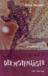 Enlarge image Cover: Der Notenjäger - net-Verlag