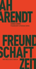 Cover: Freundschaft in finsteren Zeiten - Matthes & Seitz Berlin