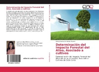 Abbildung von: Determinacion del Impacto Forestal del Aliso, Asociado a cultivos - Editorial Academica Espanola