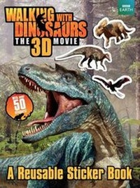 Enlarge image Cover: Walking with Dinosaurs Reusable Sticker Book - HarperFestival