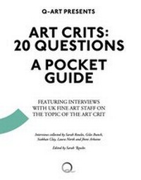 Enlarge image Cover: Art Crits: 20 Questions - A Pocket Guide - Q-Art London