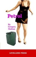 Cover: Petrol - Levellers Press