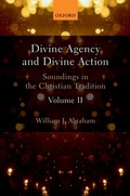 Cover: Divine Agency and Divine Action, Volume II - OUP eBook