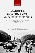 Cover: Markets, Governance, and Institutions in the Process of Economic Development - OUP eBook