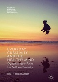 Cover: Everyday Creativity and the Healthy Mind - Palgrave Macmillan