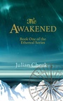 Cover: The Awakened - Clink Street Publishing