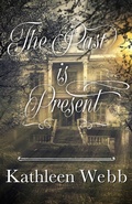 Cover: The Past Is Present - Clink Street Publishing
