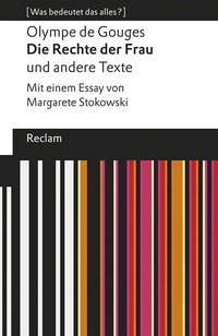 Enlarge image Cover: Die Rechte der Frau und andere Texte - Reclam