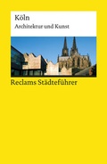 Cover: Reclams St&auml;dtef&uuml;hrer K&ouml;ln - Reclam