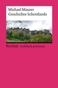Cover: Geschichte Schottlands - Reclam