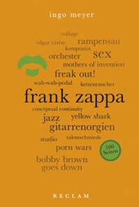 Abbildung von: Frank Zappa. 100 Seiten - Reclam