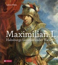 Cover: Maximilian I. - Tyrolia