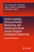 Cover: Seismic Isolation, Structural Health Monitoring, and Performance Based Seismic Design in Earthquake Engineering - Springer
