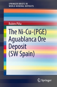 Abbildung von: The Ni-Cu-(PGE) Aguablanca Ore Deposit (SW Spain) - Springer