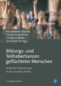 Cover: Bildungs- und Teilhabechancen gefl&uuml;chteter Menschen - Verlag Barbara Budrich