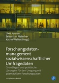 Cover: Forschungsdatenmanagement sozialwissenschaftlicher Umfragedaten - Verlag Barbara Budrich