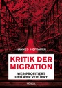 Cover: Kritik der Migration - Promedia