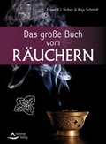 Cover: Das gro&szlig;e Buch vom R&auml;uchern - Schirner Verlag