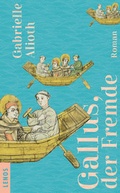 Cover: Gallus, der Fremde - Lenos Verlag
